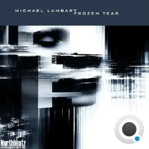 Michael Lambart - Frozen Tear (2026)