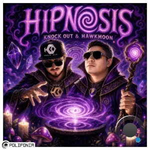 Knock Out & Hawkmoon - Hipnosis (2026)