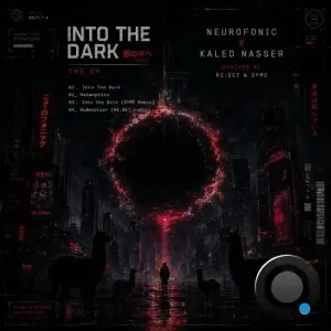 Kaled Nasser, Neurofonic - Into the Dark (2026)