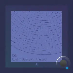 bd:j - Lost In Desire / In The End (2026)