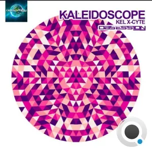 Kel X-Cyte - Kaleidoscope (2026)