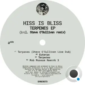 Hiss Is Bliss - Terpenes (2026)