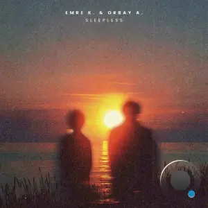 Emre K. & Orbay A - Sleepless (2026)