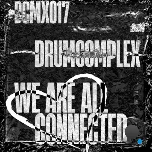 Drumcomplex - We Are All Connected (2026)