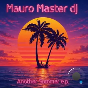 Mauro Master dj - Another summer (2026)