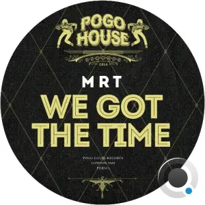 MRT - We Got The Time (2026)