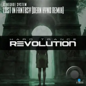 Renegade System - Lost In Fantasy (Dean Hynd Remix) (2026)