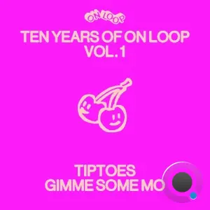 Tiptoes - Gimme Some Mo (2026)