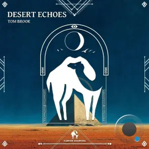 Tom Brook - Desert Echoes (2026)