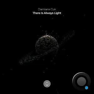 Damiana Cuk - There Is Always Light (2026)