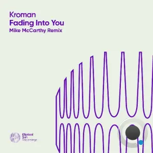 Kroman - Fading Into You (Mike McCarthy Remix) (2026)