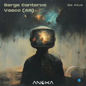 Serge Canteros, Vasco (AR) - Be Alive (2026)
