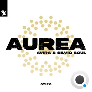 Avira & Silvio Soul - Aurea (2026)