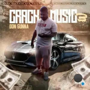 Don Gunna - Crack Music 3 (2026)