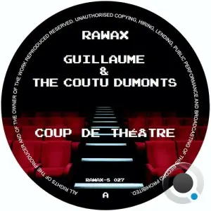 Guillaume And The Coutu Dumonts - Coup de Theatre (2026)