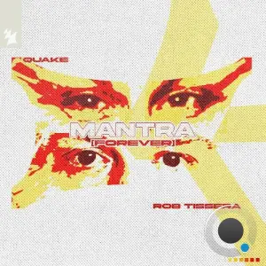 Quake & Rob Tissera - Mantra (Forever) (2026 Remastered) (2026)