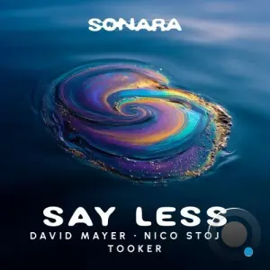 David Mayer feat. Tooker - Say Less (2026)