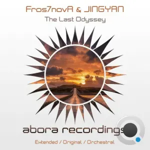 Fros7nova & Jingyan - The Last Odyssey (2026)