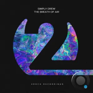 Simply Drew - The Breath Of Air (2026)