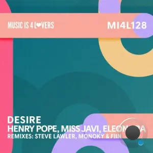Henry Pope & Miss Javi feat. Eleonora - Desire (2026)