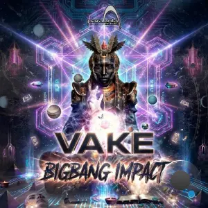 Vake - Bigbang Impact (2026)