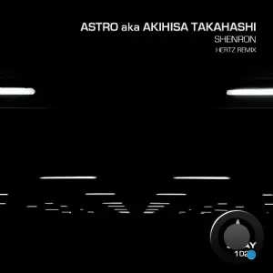 Astro aka Akihisa Takahashi - Shenron (2026)