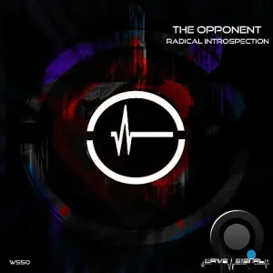 The Opponent - Radical Introspection (2026)