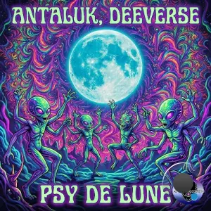 Antaluk & Deeverse - Psy De Lune (2026)