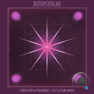Cristoph & Fahlberg - Set Your Mind (2026)