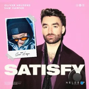 Oliver Heldens & Sam Harper - Satisfy (2026)
