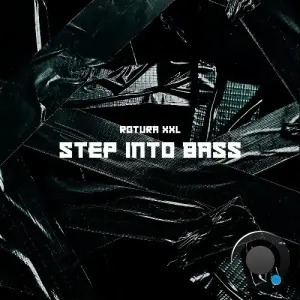 Rotura Xxl - Step Into Bass (2026)