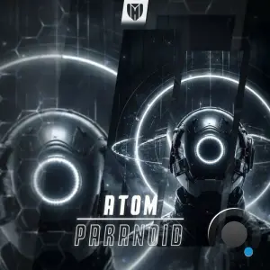 Atom & Pherato - Paranoid (2026)