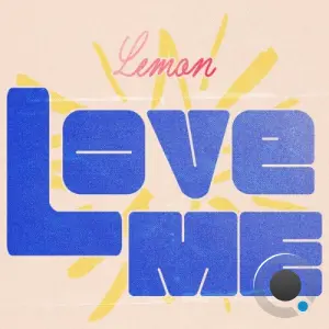 Lemon - LOVE ME (2026)