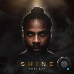 Dexta Daps - Shine (2026)