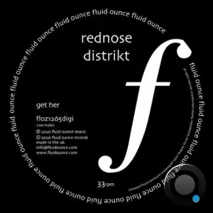 Rednose Distrikt - Get Her (2026)