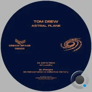 Tom Drew - Astral Plane (2026)