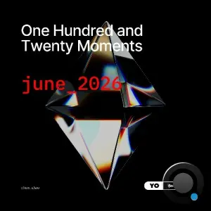 Yoshi Orell - 120 Moments 057 (2026-06-12)
