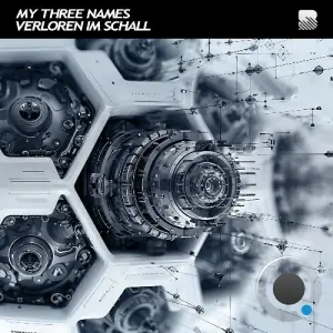 My Three Names - Verloren Im Schall (2026)