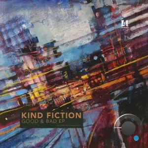 Kind Fiction - Good & Bad (2026)