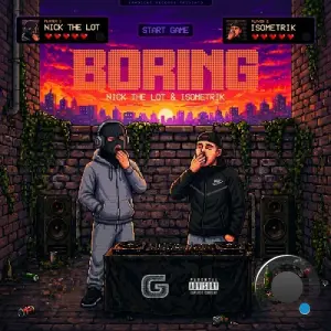 Nick The Lot - Boring (2026)