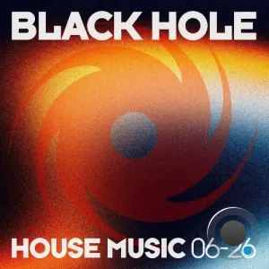 Black Hole House Music 06-26 (2026)
