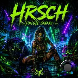 Hrsch - Jungle Safari (2026)