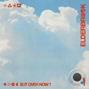 Elderbrook - Is It Over Now? (2026)