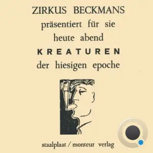 Zirkus Beckmans - Kreaturen Der Hiesigen Epoche (2026)