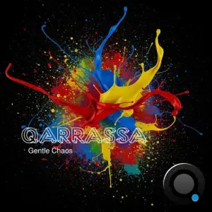 Qarrassa - Gentle Chaos (2026)