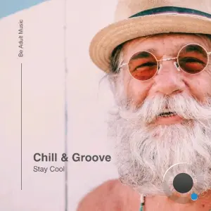 Chill & Groove - Stay Cool (2026)