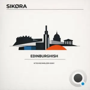 Sikøra - Edinburghish (2026)