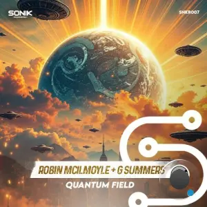 Robin Mcilmoyle & G Summers - Quantum Field (2026)