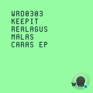 KeepItRealAgus - Malas Caras (2026)