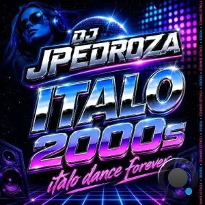 Dj JPedroza - Italo2000s (2026)